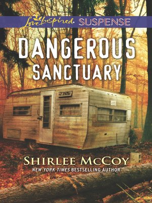 cover image of Dangerous Sanctuary